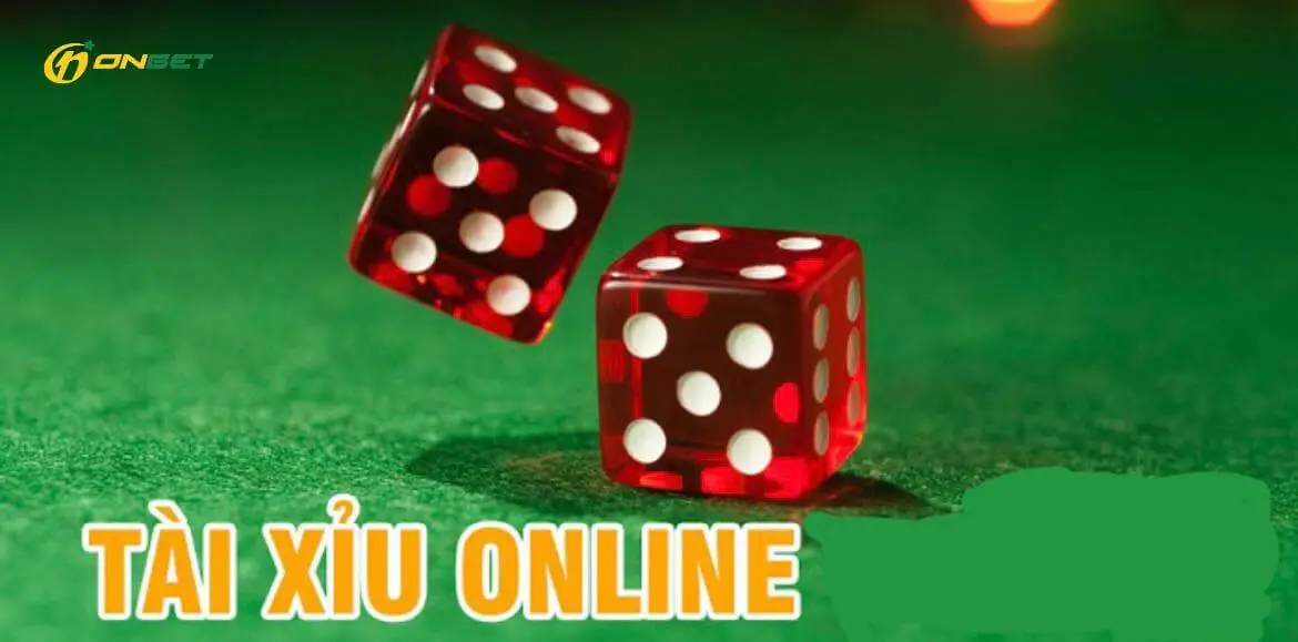 GIới thiệu về tài xỉu online tại Onbet