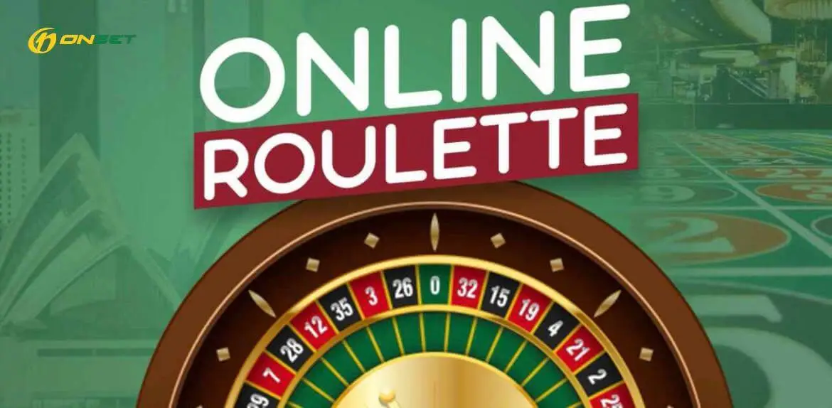 Tìm hiểu về trò chơi Roulette tại Onbet